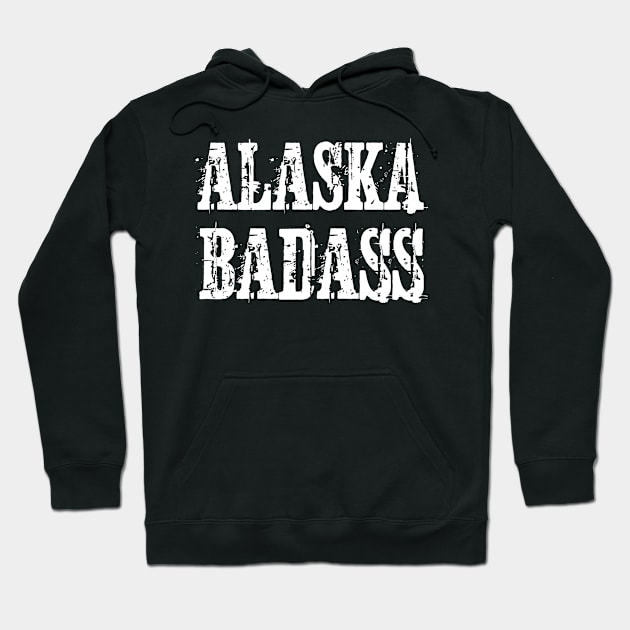 Alaska Badass Vintage Distressed T-Shirt Hoodie by jutulen